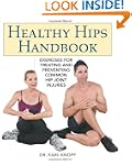 Healthy Hips Handbook: Exercises for...