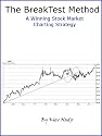 The Breaktest Method: a winning stock market charting strategy