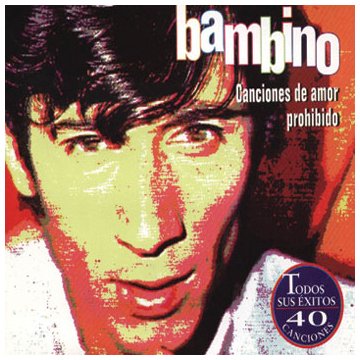 Bambino - Canciones de amor prohibido - Zortam Music