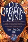 Our Dreaming Mind