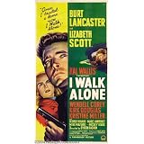 I Walk Alone (1948)