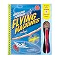 Rubber Band Powered Flying Machines (Klutz)