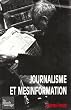 Journalisme et m�sinformation