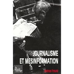 Journalisme et m�sinformation