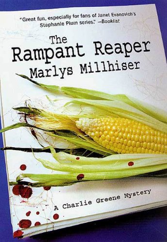 The Rampant Reaper: A Charlie Greene Mystery (Charlie Greene Mysteries)