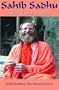 Sahib Sadhu, The White Sadhu