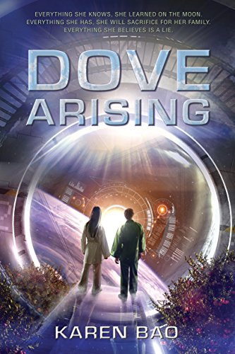 Dove Arising (The Dove Chronicles)