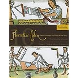 florentine codex book 10 book 10 the people florentine codex general history of the things of new spain