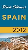 Rick Steves' Spain 2012