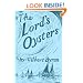 The Lord's Oysters (Maryland Paperback Bookshelf)