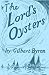 The Lord's Oysters (Maryland Paperback Bookshelf) by Gilbert Byron