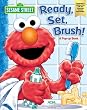 Sesame Street Ready, Set, Brush: A Pop-Up Book