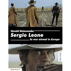 Sergio Leone: Es war einmal in Europa (Deep Focus 7)
