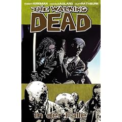 The Walking Dead 14: In der Falle