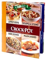Crock-Pot 4 Cookbooks in 1: Appetizers; Soups & Stews; Main Dishes; Side Dishes