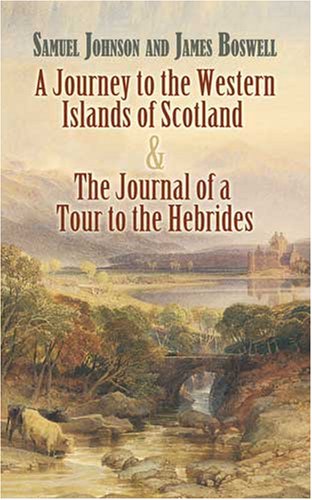 City Travel Guides Discounted  Books : A Journey to the Western Islands of Scotland and The Journal of a Tour to the Hebrides