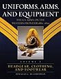 Uniforms, Arms, and Equipment: The U.S. Army on the Western Frontier 1880-1892 (2-Volume Set)
