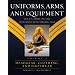 Uniforms, Arms, and Equipment: The U.S. Army on the Western Frontier 1880-1892 (2-Volume Set)