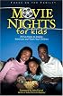 Movie Nights for Kids (Heritage Builders)