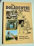The Dolaucothi gold mines