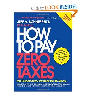 How to Pay Zero Taxes 2010