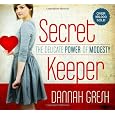 Secret Keeper: The Delicate Power of Modesty
