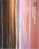 Made of Light: The Art of Light and Architecture