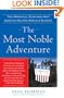 The Most Noble Adventure: The Marshall Plan and How America Helped Rebuild Europe