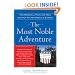 The Most Noble Adventure: The Marshall Plan and How America Helped Rebuild Europe