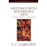 meetings with remarkable men all and everything