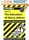 The Education of Henry Adams (Cliffs Notes)