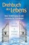 Drehbuch des Lebens: Eine Einf�hrung in die esoterische Astrologie