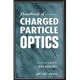 handbook of charged particle optics