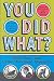 You Did What?: Mad Plans and Great Historical Disasters
