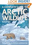 A Complete Guide to Arctic Wildlife