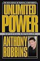 Unlimited Power : The New Science Of Personal Achievement