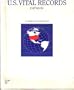 U.S. Vital Records Catalog: An Invaluable Aid to Genealogical Research