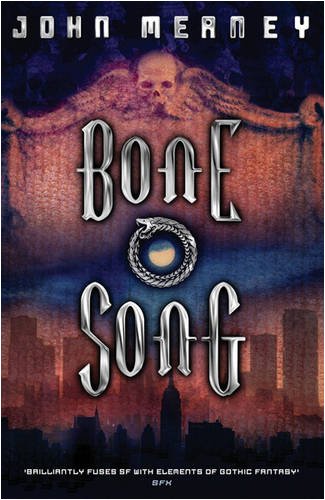 Bone Song (Gollancz S.F.)