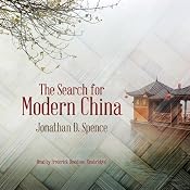 The Search for Modern China | [Jonathan D. Spence]