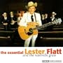 Essential Lester Flatt & the Nashville