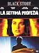 La Settima Profezia
