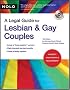 A Legal Guide for Lesbian and Gay Couples [With CDROM] (Legal Guide for Lesbian & Gay Couples)