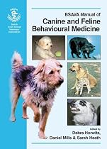 Bsava Manual of Canine and Feline Behaviour (BSAVA British Small Animal Veterinary Association)