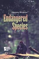 Endangered Species (Opposing Viewpoints)
