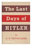 The Last Days of Hitler.