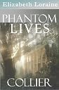 Phantom Lives