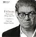 Morton Feldman: Piano & String Quartet