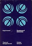 Paradoxes of rationality : theory of metagames and political behavior