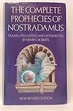 The complete prophecies of Nostradamus