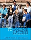 Your Guide to College Success: Strategies for Achieving Your Goals (with CD-ROM)